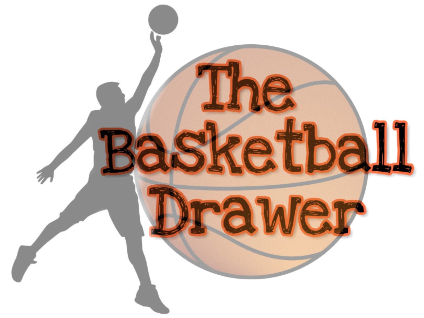 The Basketball Drawer